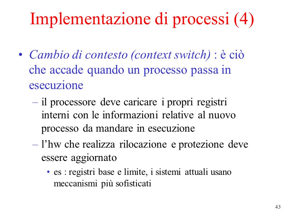 Implementazione di processi (4)