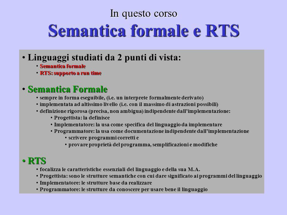 In questo corso Semantica formale e RTS