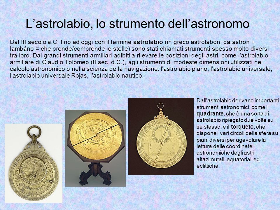L’astrolabio, lo strumento dell’astronomo