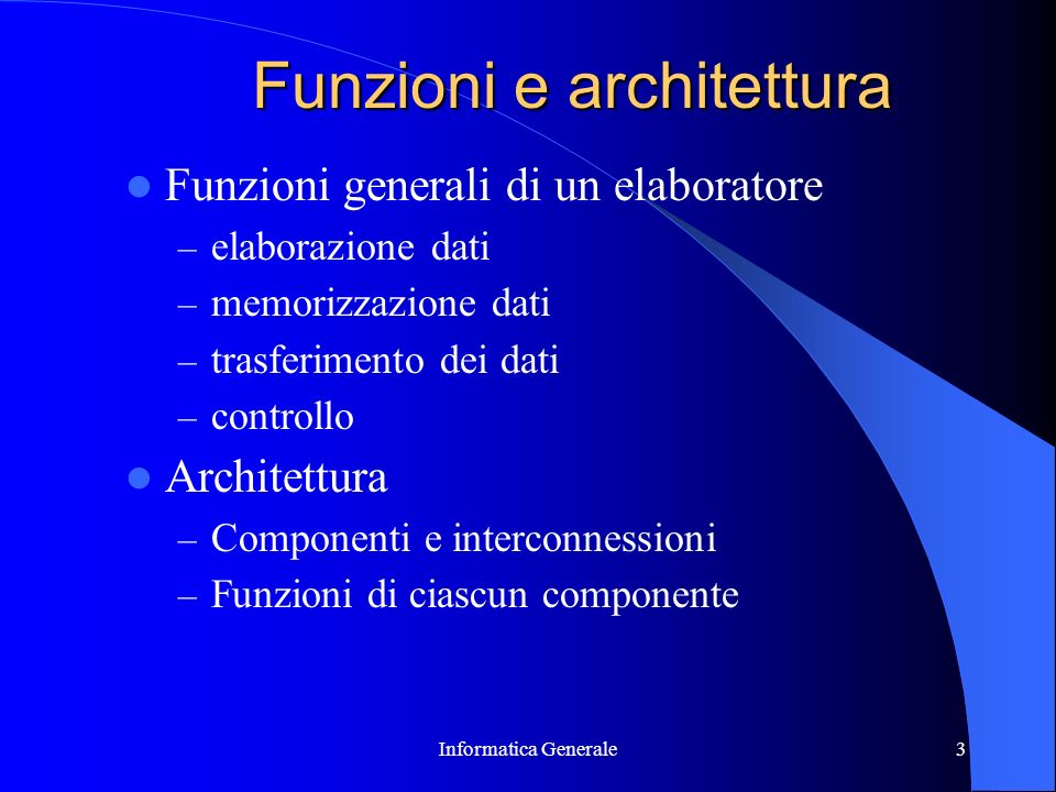 Funzioni e architettura