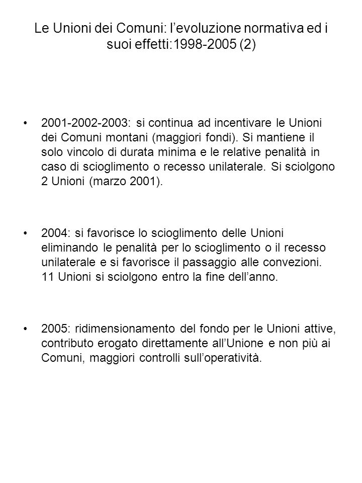 Le Unioni dei Comuni: l’evoluzione normativa ed i suoi effetti: (2)
