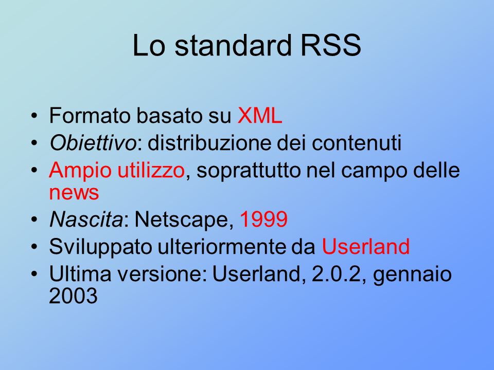 Lo standard RSS Formato basato su XML