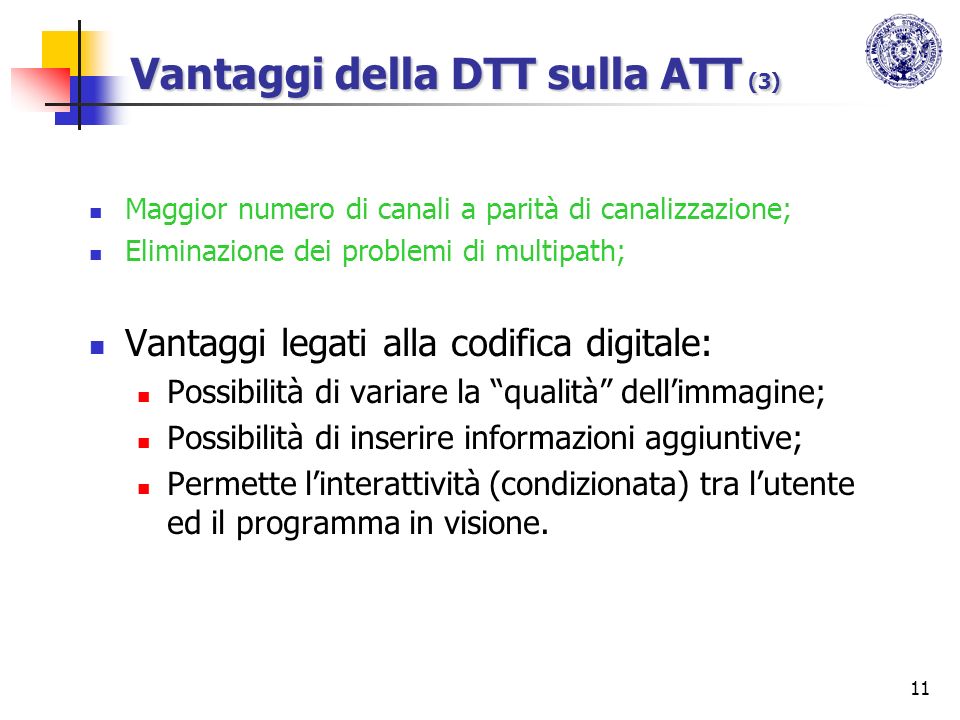 Vantaggi della DTT sulla ATT (3)