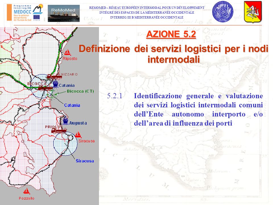Definizione dei servizi logistici per i nodi intermodali