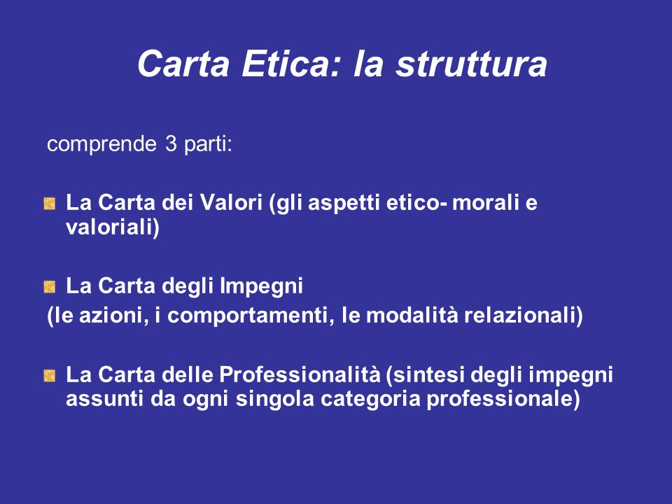 Carta Etica: la struttura