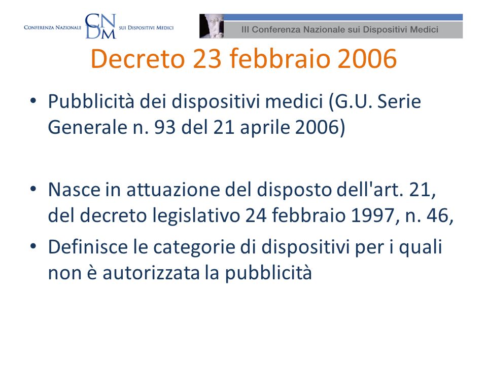 Decreto 23 febbraio 2006 Pubblicità dei dispositivi medici (G.U. Serie Generale n. 93 del 21 aprile 2006)