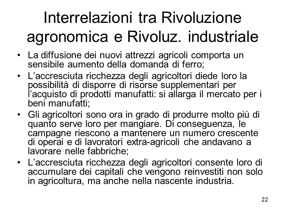 Interrelazioni tra Rivoluzione agronomica e Rivoluz. industriale