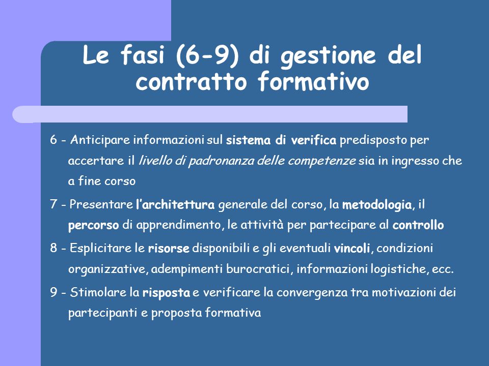 Le fasi (6-9) di gestione del contratto formativo