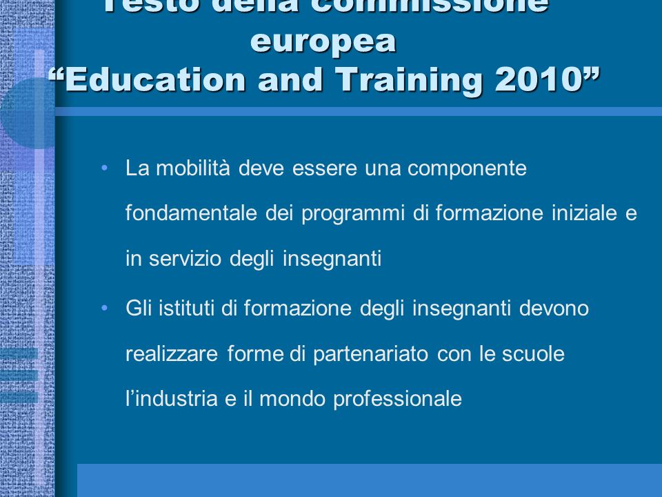 Testo della commissione europea Education and Training 2010