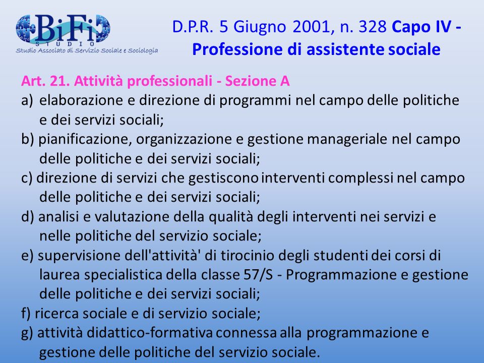 D.P.R. 5 Giugno 2001, n. 328 Capo IV - Professione di assistente sociale