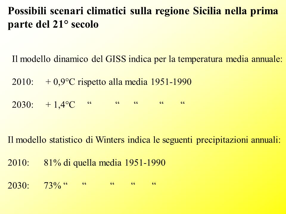 Possibili scenari climatici sulla regione Sicilia nella prima