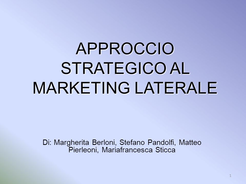 APPROCCIO STRATEGICO AL MARKETING LATERALE