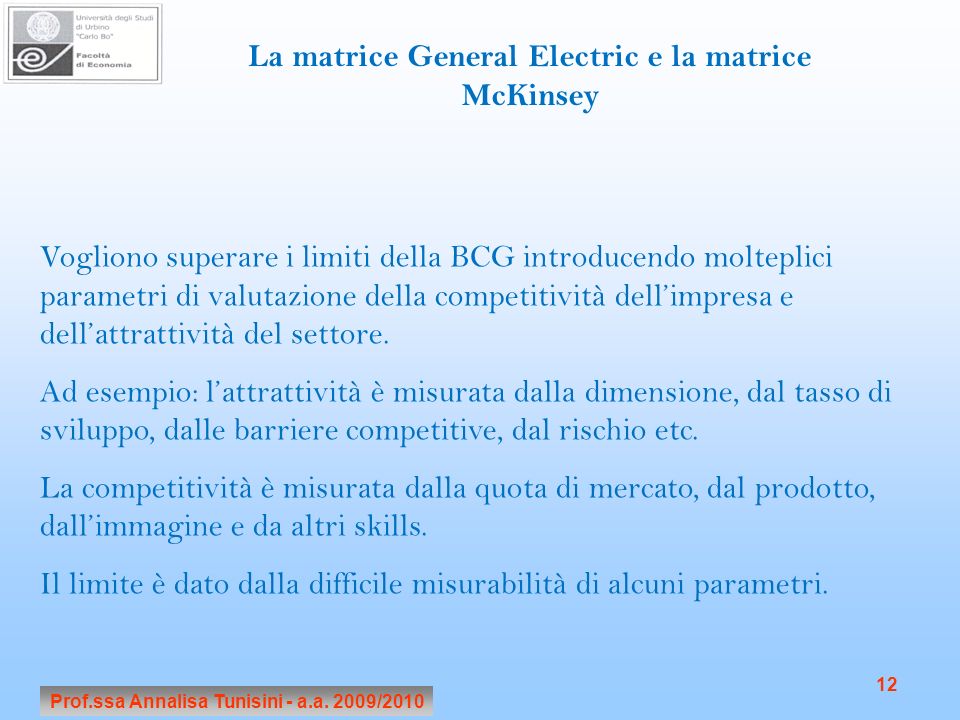 La matrice General Electric e la matrice McKinsey