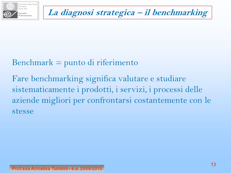 La diagnosi strategica – il benchmarking