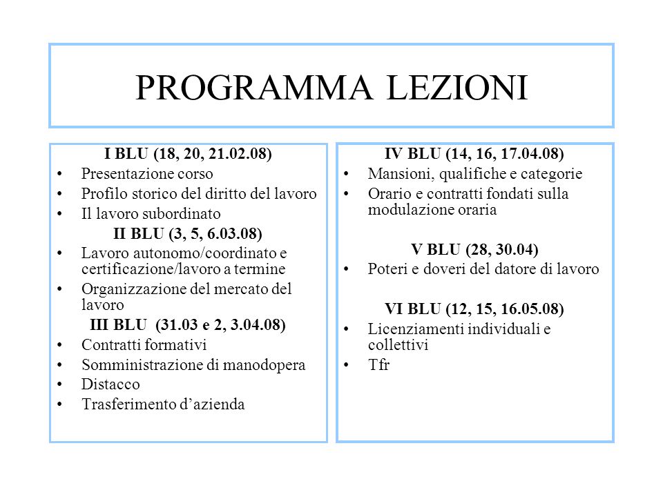 PROGRAMMA LEZIONI I BLU (18, 20, ) Presentazione corso