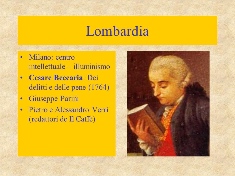 Lombardia Milano: centro intellettuale – illuminismo