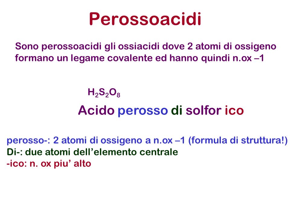 Perossoacidi Acido perosso di solfor ico