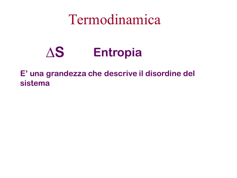 Termodinamica DS Entropia