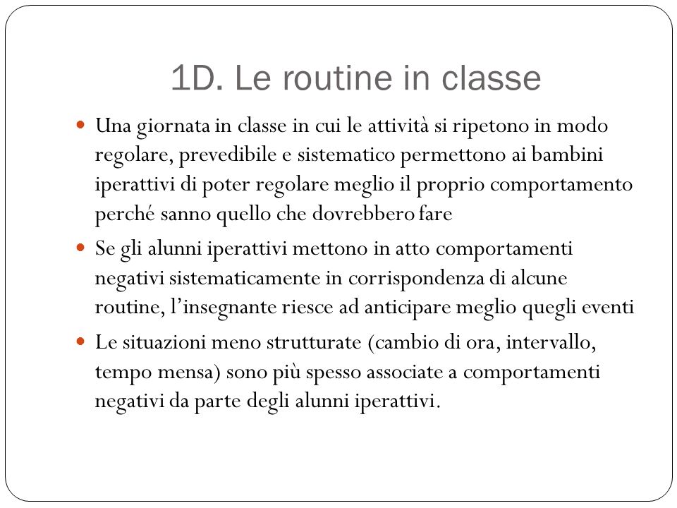 1D. Le routine in classe