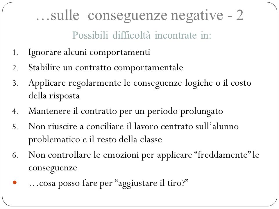 …sulle conseguenze negative - 2