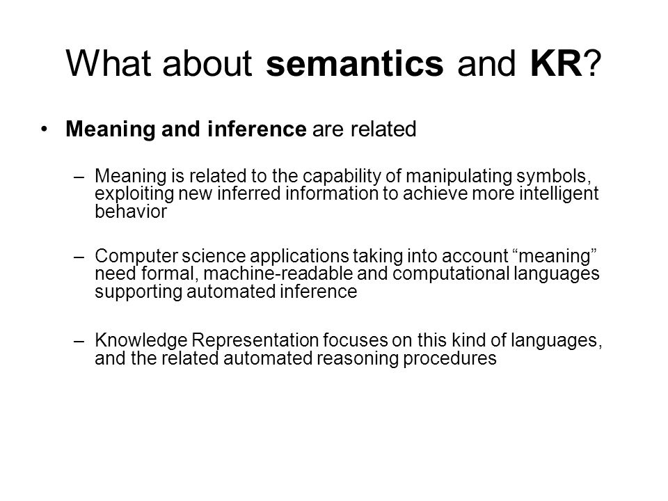 What about semantics and KR