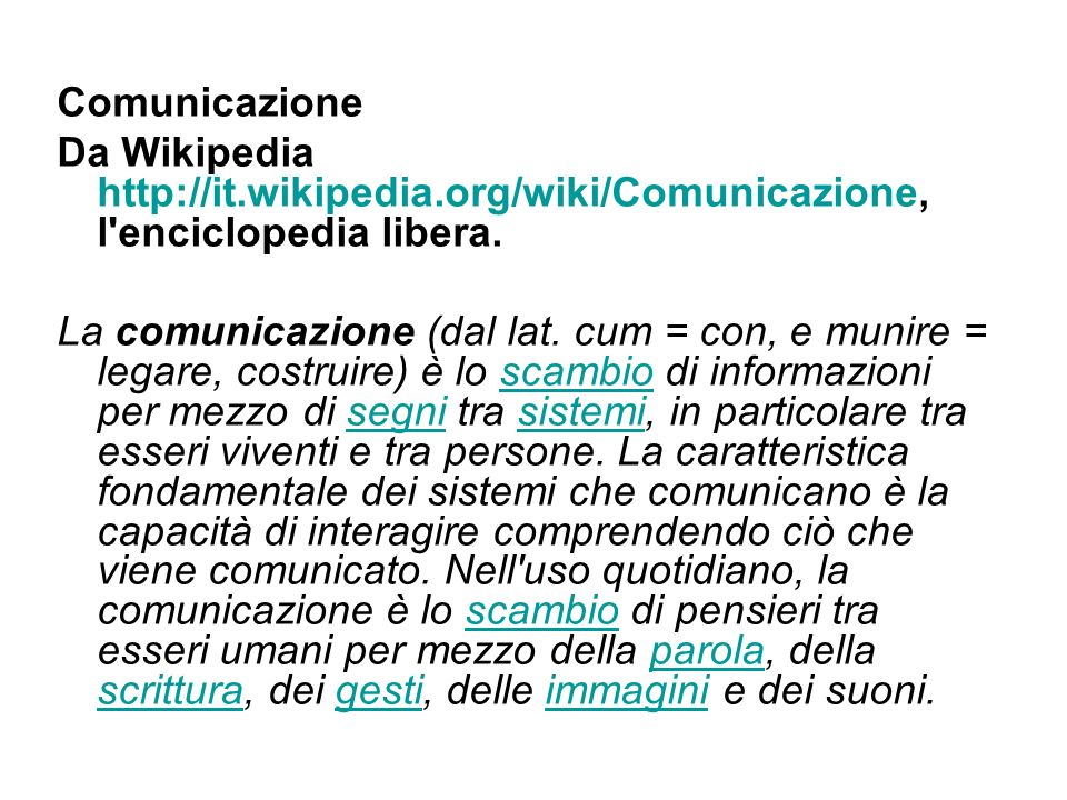 Comunicazione Da Wikipedia   l enciclopedia libera.