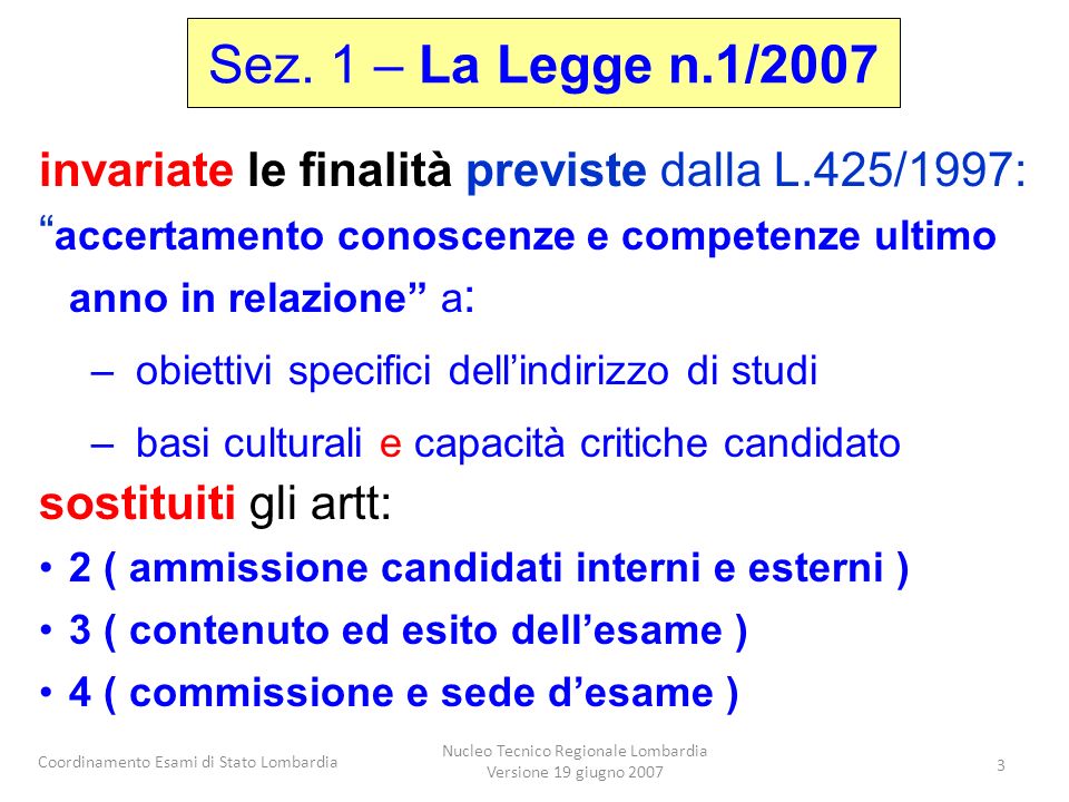 Nucleo Tecnico Regionale Lombardia Versione 19 giugno 2007