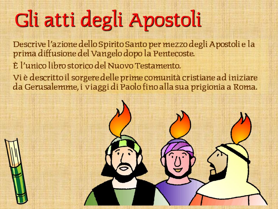 Gli atti degli Apostoli