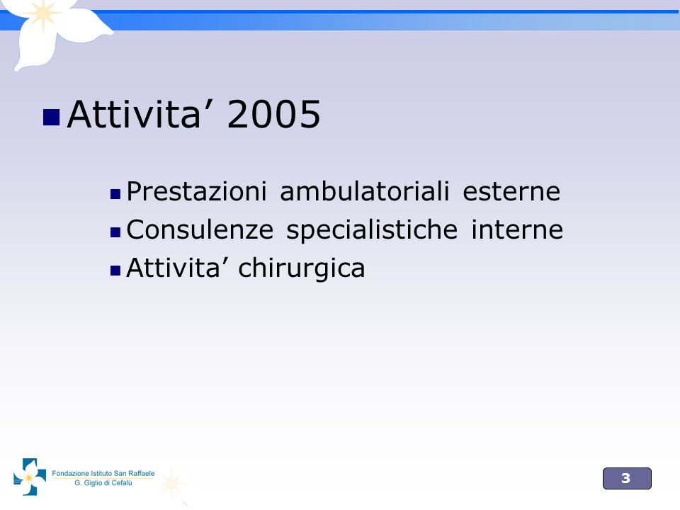 Attivita’ 2005 Prestazioni ambulatoriali esterne