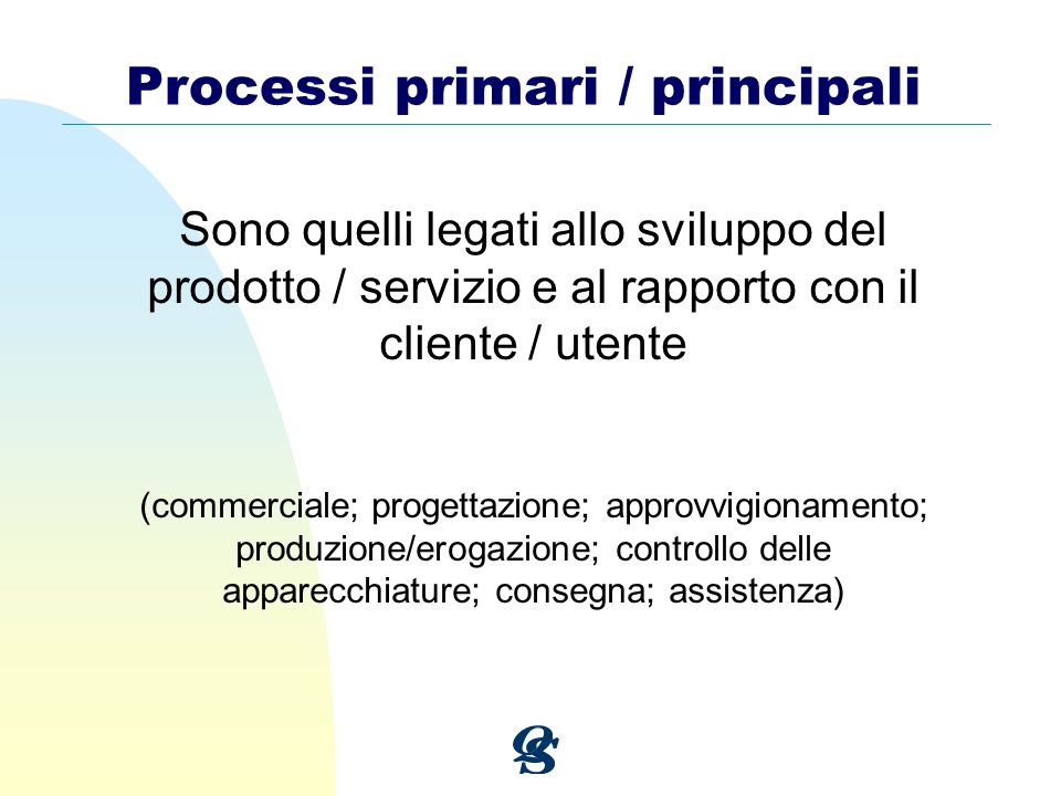 Processi primari / principali