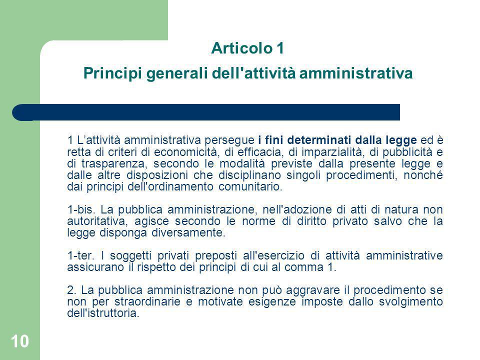 Articolo 1 Principi generali dell attività amministrativa