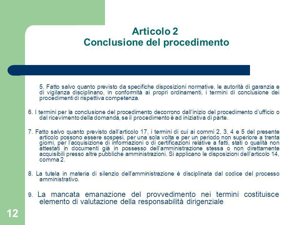 Articolo 2 Conclusione del procedimento
