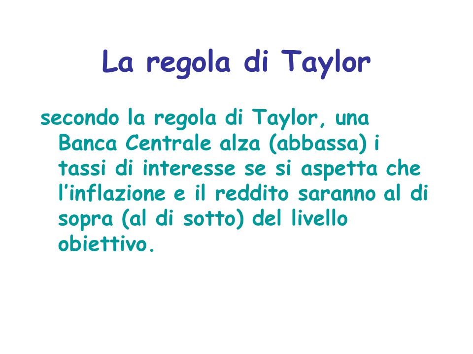 La regola di Taylor