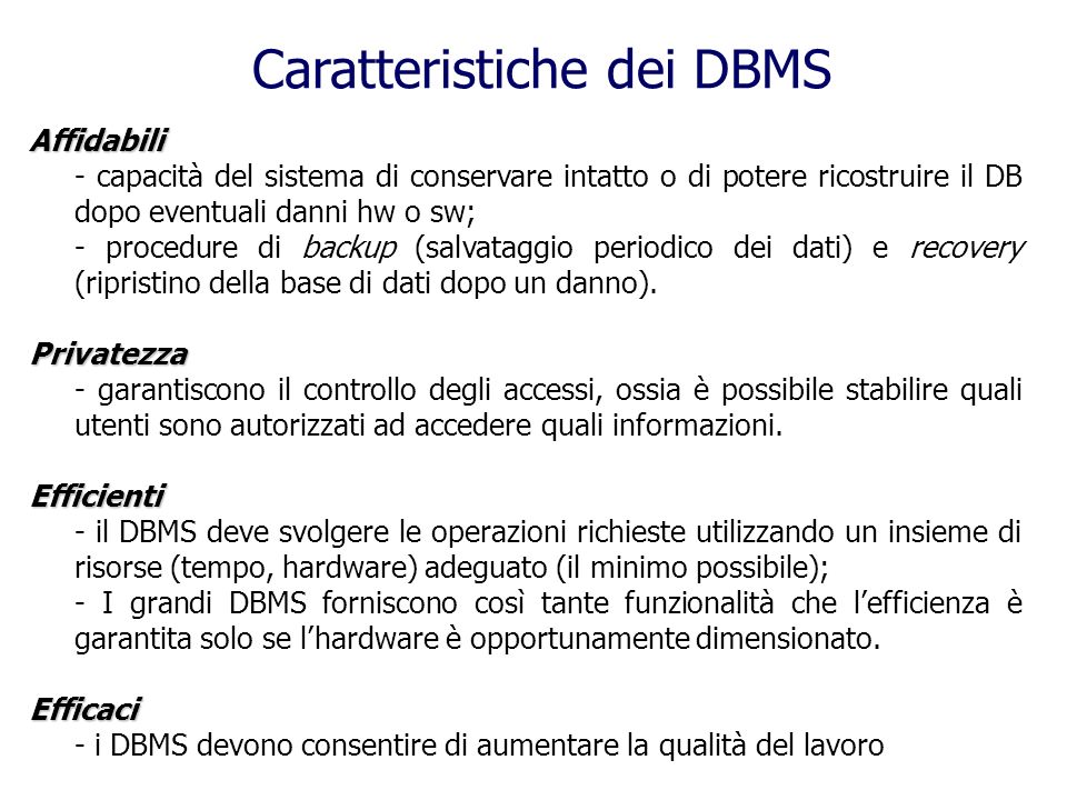 Caratteristiche dei DBMS