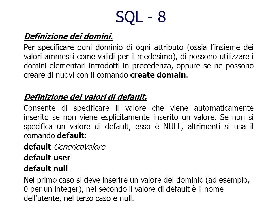 SQL - 8 Definizione dei domini.
