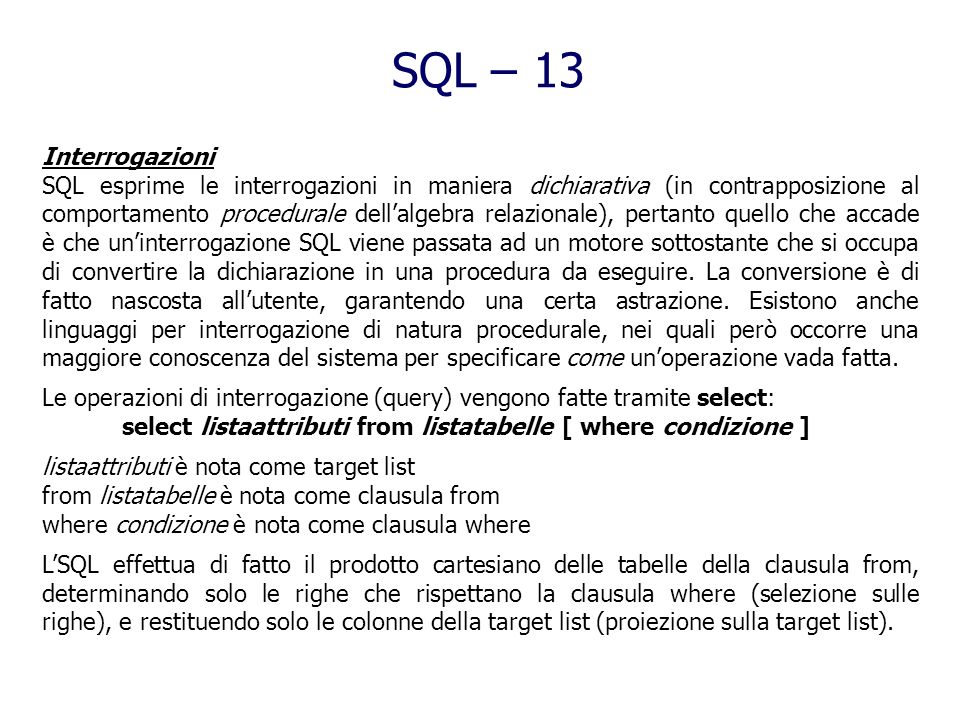 SQL – 13 Interrogazioni.