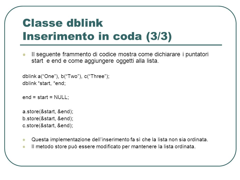 Classe dblink Inserimento in coda (3/3)