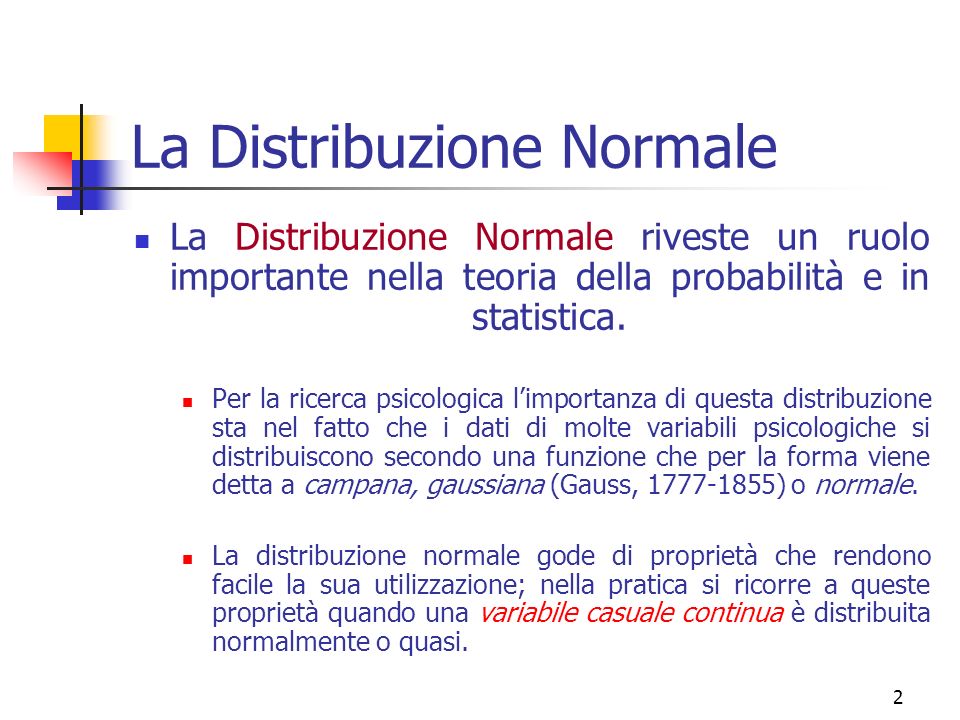 La Distribuzione Normale
