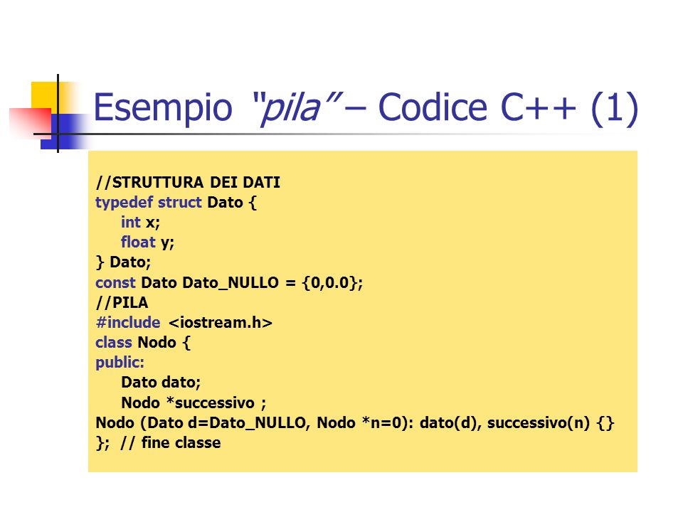 Esempio pila – Codice C++ (1)