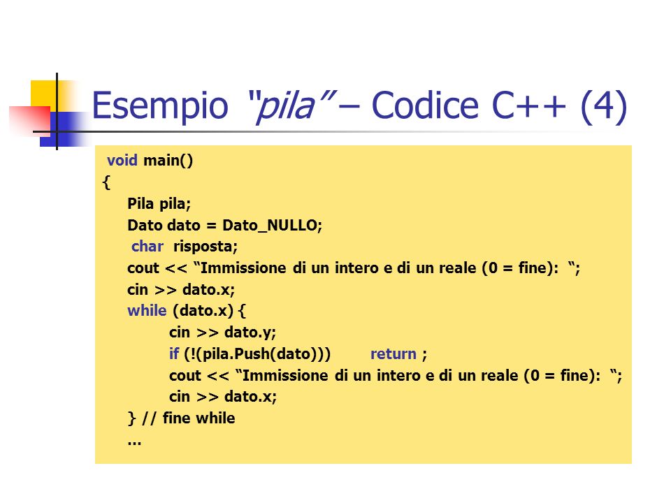 Esempio pila – Codice C++ (4)