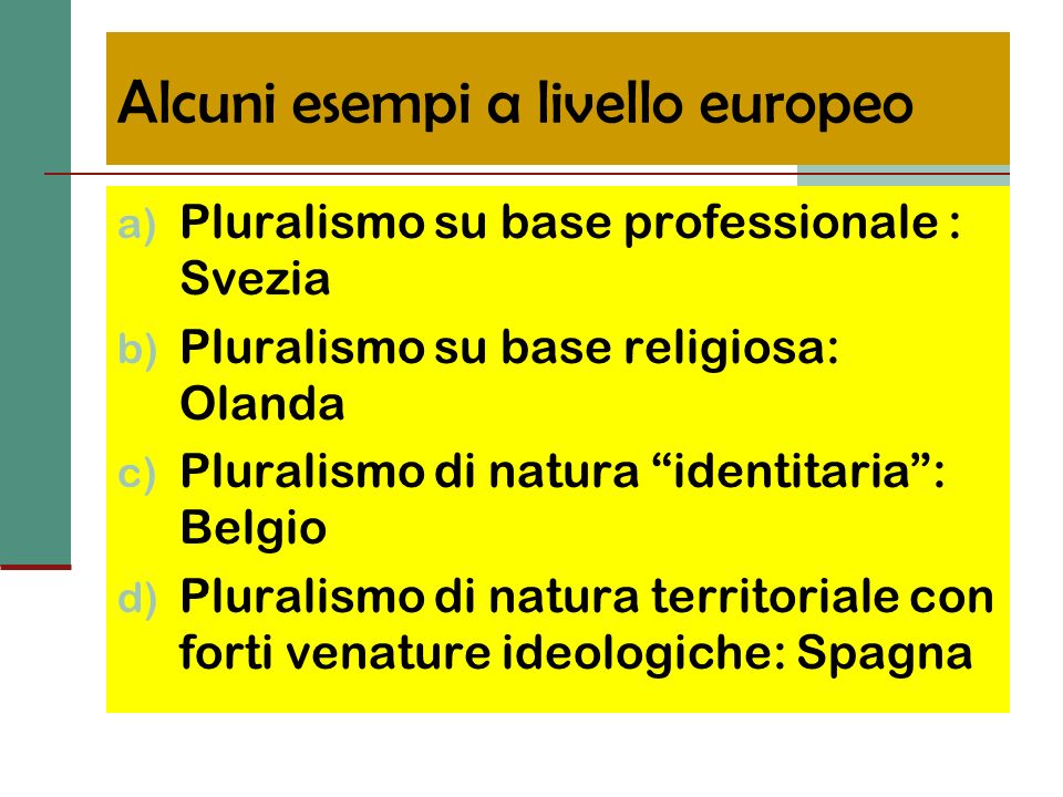 Alcuni esempi a livello europeo