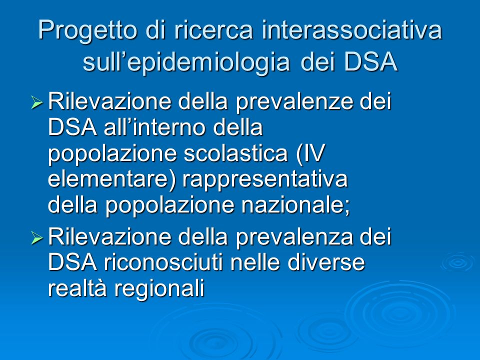 Progetto di ricerca interassociativa sull’epidemiologia dei DSA