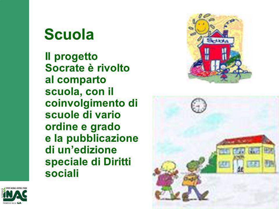 Scuola Il progetto Socrate è rivolto al comparto scuola, con il coinvolgimento di scuole di vario ordine e grado.