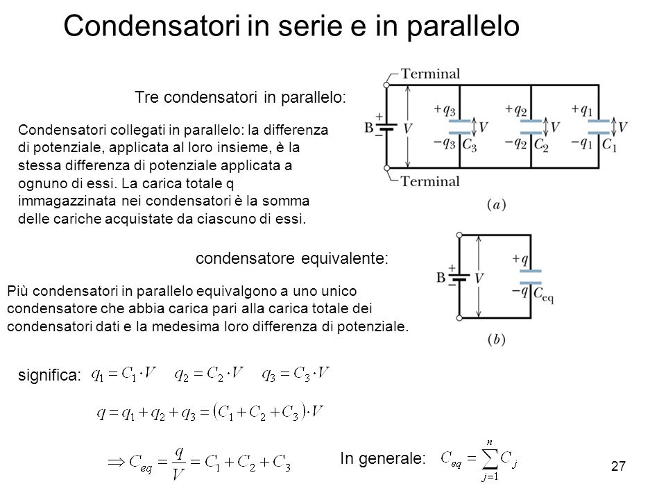 Condensatori in serie e in parallelo
