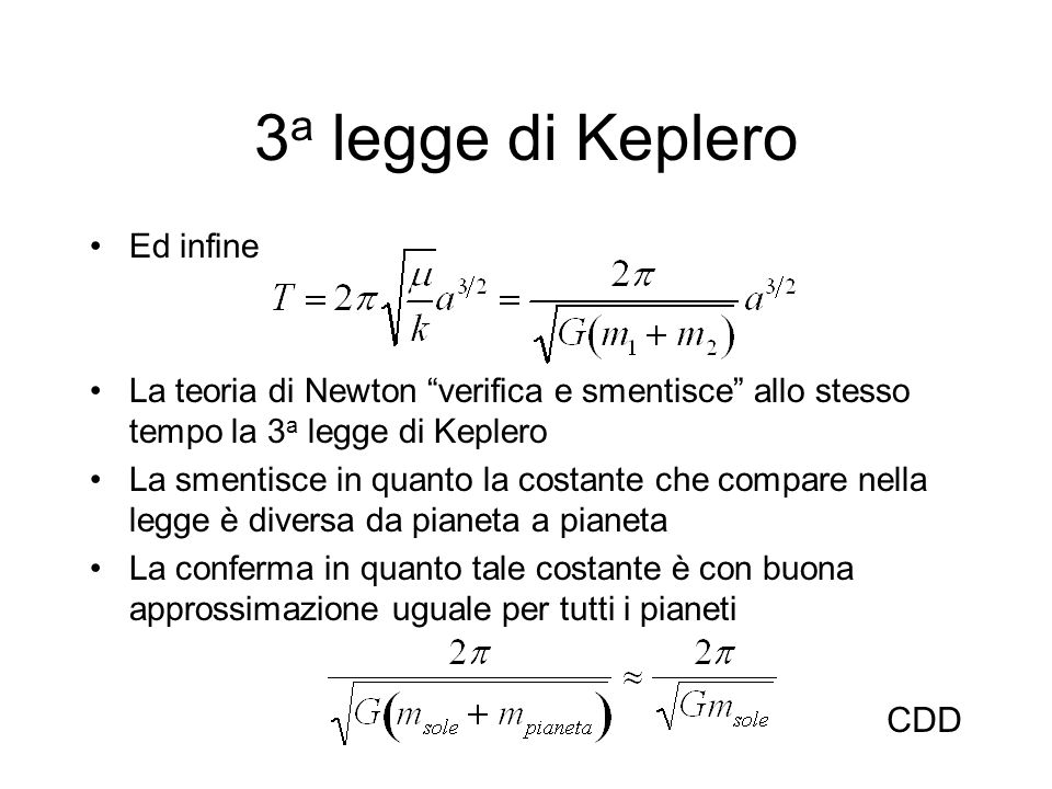 3a legge di Keplero CDD Ed infine