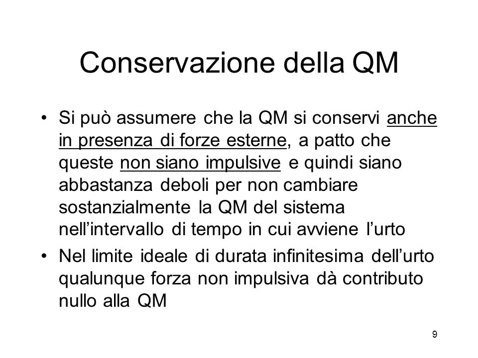 Conservazione della QM
