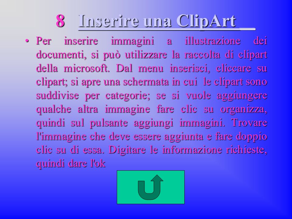 8 Inserire una ClipArt