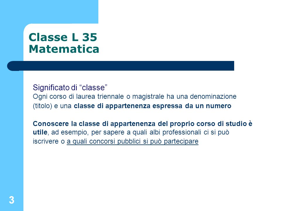 Classe L 35 Matematica 3 Significato di classe