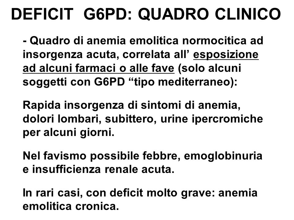 DEFICIT G6PD: QUADRO CLINICO