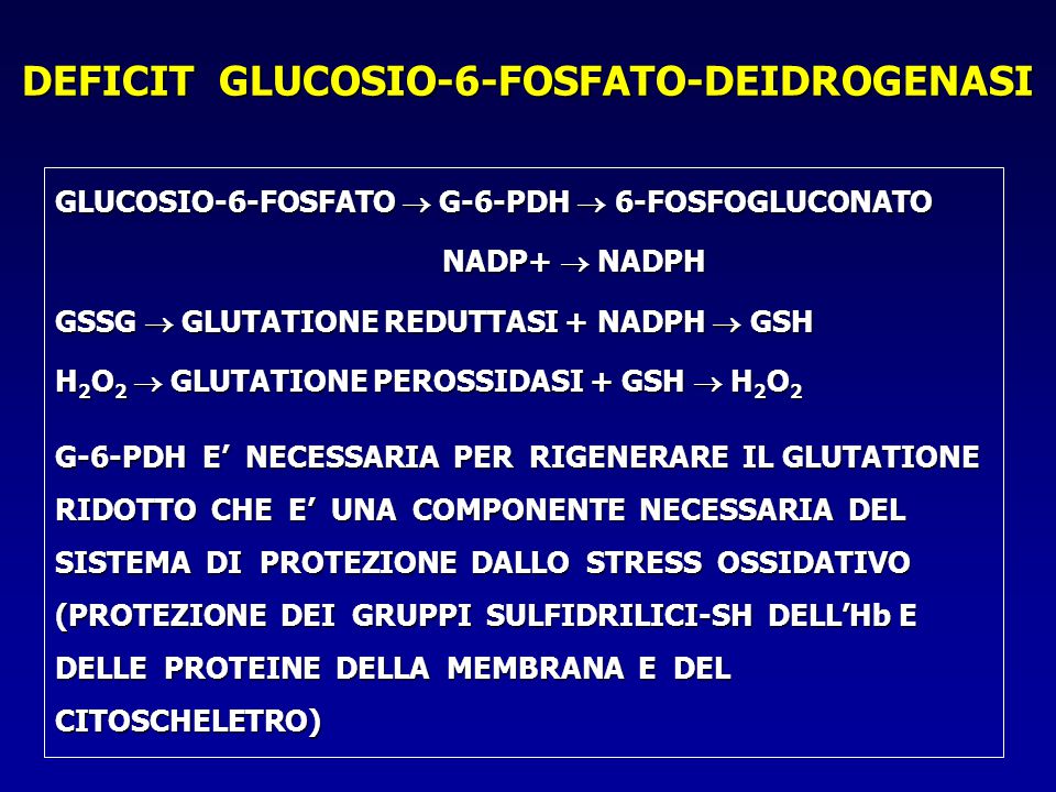 DEFICIT GLUCOSIO-6-FOSFATO-DEIDROGENASI